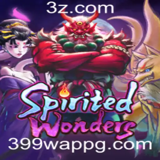 SpiritedWonders: Descubra a Emocionante Experiência de Jogo no 399w App